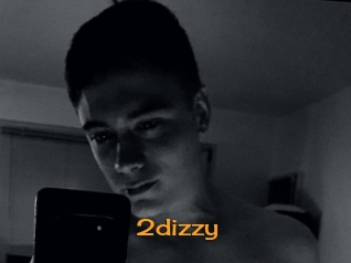 2dizzy