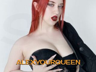 ALEXYOURQUEEN