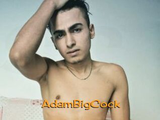 AdamBigCock