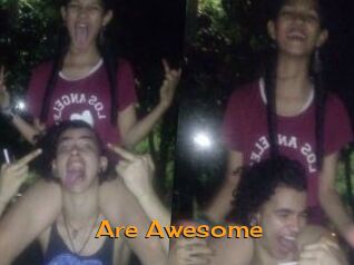 Are_Awesome