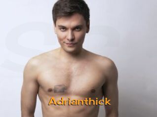 Adrianthick