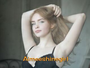 Aimeeshinegirl