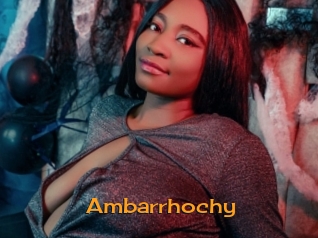 Ambarrhochy