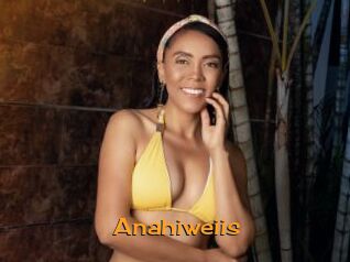 Anahiweiis
