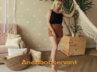 Anettaobservant