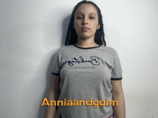 Anniaandguim