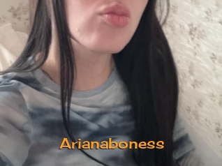 Arianaboness