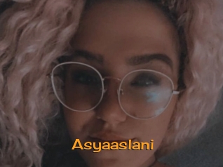 Asyaaslani
