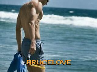 BRUCE_LOVE