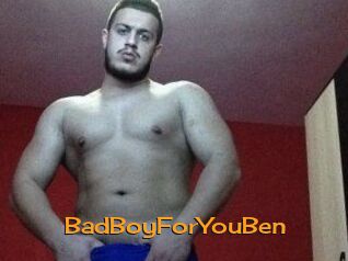 BadBoyForYouBen