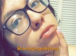 Barelylegalkitten