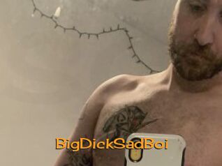 BigDickSadBoi