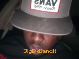BigDkBandit