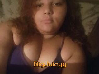 BigJuicyy