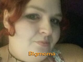 Bigmoma