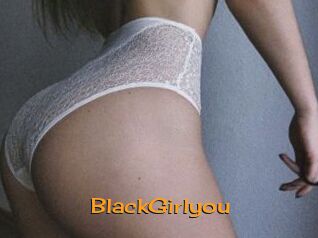 BlackGirlyou