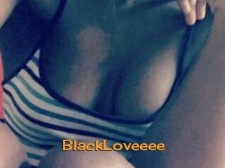 BlackLoveeee