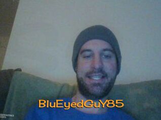 BluEyedGuY85