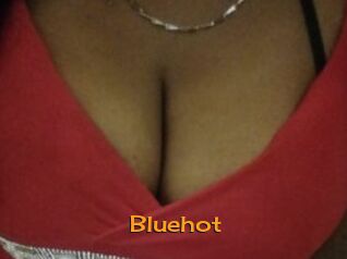 Bluehot