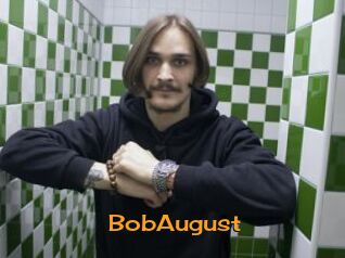 BobAugust