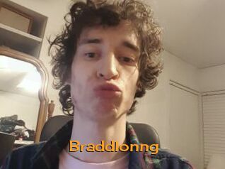Braddlonng