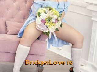 BridgetLove_is