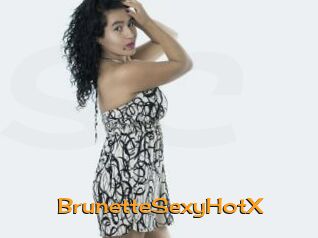 BrunetteSexyHotX
