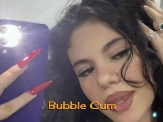 Bubble_Cum