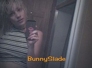 BunnySlade