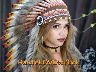BarbieLOVEtofuck