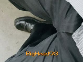 BigHead93