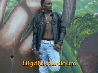 Bigdickhardcum