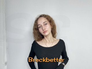 Breckbetter