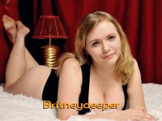 Britneydeeper