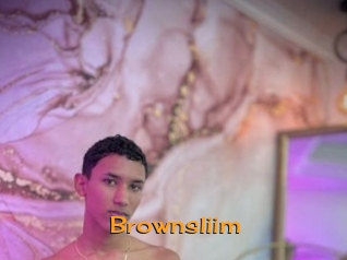 Brownsliim