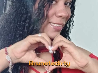 Brunetedirty