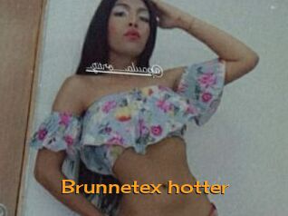 Brunnetex_hotter