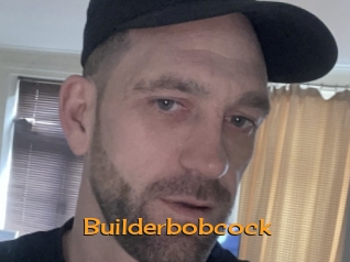 Builderbobcock