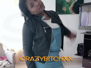 CRAZYBITCHXX