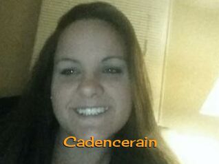 Cadencerain
