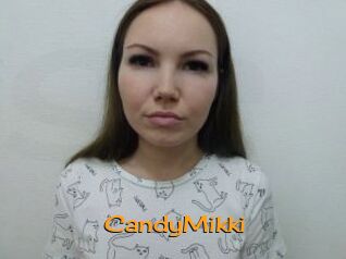 CandyMikki Sortez Couvert
