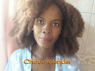 Chocc_slender