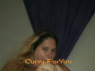 CurvyJForYou