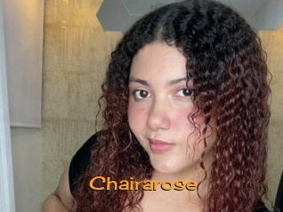 Chairarose