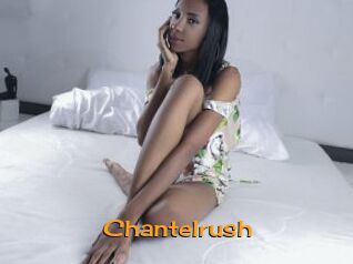 Chantelrush
