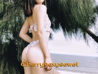 Cherrysexysewet