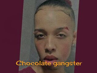 Chocolate_gangster