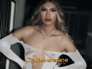 Choleversace