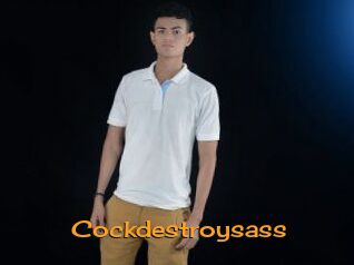 Cockdestroysass