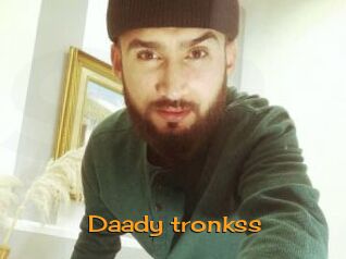 Daady_tronkss